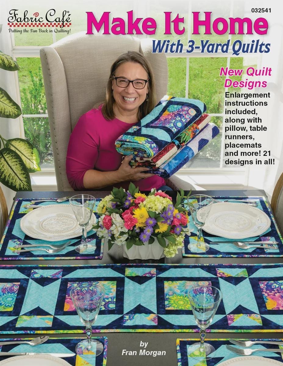 Make It Home With 3-Yard Quilts Fabric Cafe Pattern Book